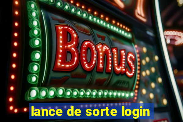 lance de sorte login